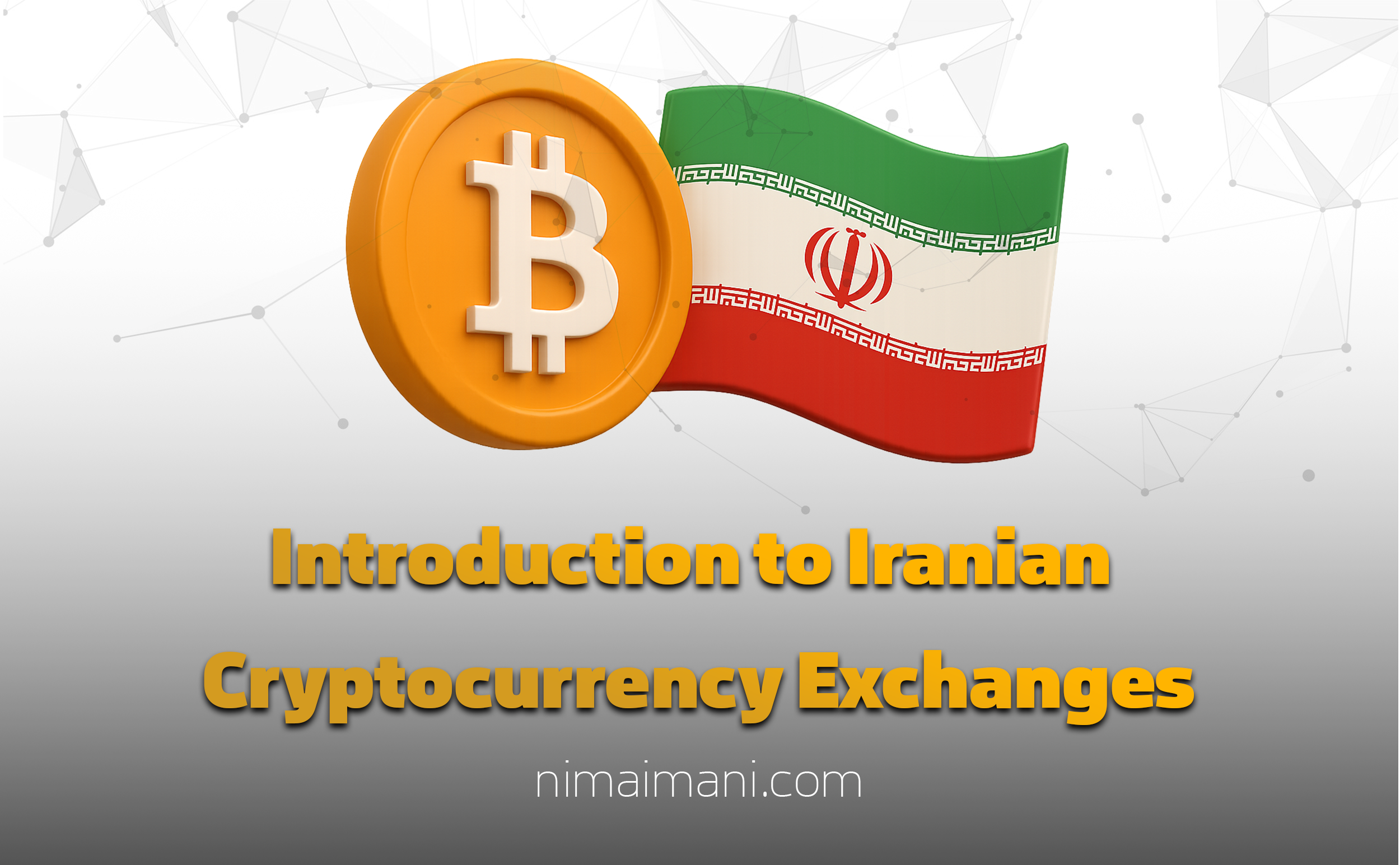 Introduction to Iranian Cryptocurrency Exchanges